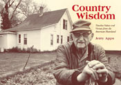 Country Wisdom: Timeless Values and Virtues from the American Heartland 